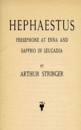 eBook: Hephaestus, Persephone at Enna and Sappho in Leucadia
