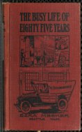 eBook: The Busy Life of Eighty-Five Years of Ezra Meeker