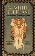 eBook: The White Elephant and Other Tales From India