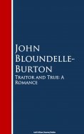 eBook: Traitor and True
