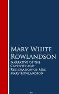 eBook: Narrative of the Captivity and Restoration of Mrs. Mary Rowlandson