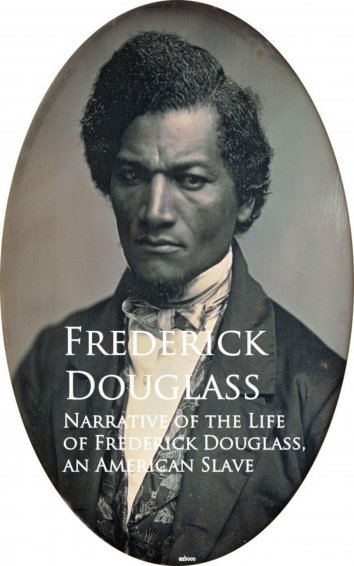 frederick douglass life of an american slave