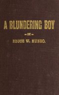 eBook: A Blundering Boy
