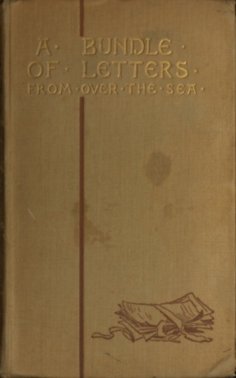 eBook: A Bundle of Letters From Over the Sea