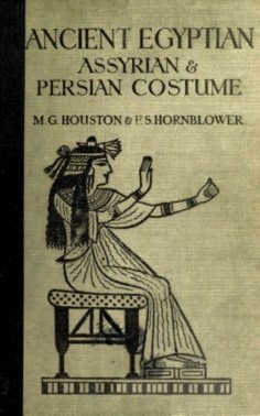 eBook: Ancient Egyptian, Assyrian, and Persian Costumes Rations