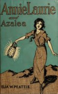 eBook: Annie Laurie and Azalea