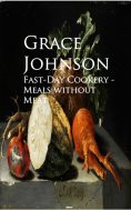 eBook: Fast-Day Cookery - Meals without Meat