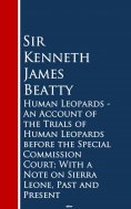 eBook: Human Leopards - An Account of the Trials of Humaeone, Past and Present