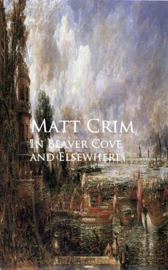 eBook: In Beaver Cove and Elsewhere