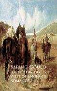 eBook: John Herring - A West of England Romance