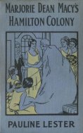 eBook: Marjorie Dean Macy's Hamilton Colony
