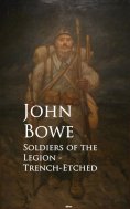 eBook: Soldiers of the Legion - Trench-Etched