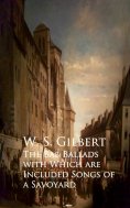 eBook: The Bab Ballads with Which are Included Songs of a Savoyard