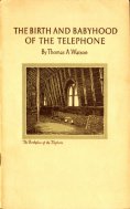 eBook: The Birth and Babyhood of the Telephone