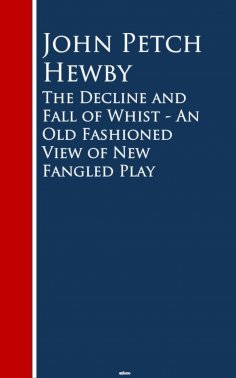 eBook: The Decline and Fall of Whist