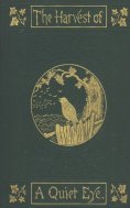 eBook: The Harvest of a Quiet Eye