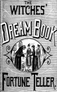 eBook: The Witches' Dream Book; and Fortune Teller