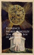 eBook: Tor, A Street Boy of Jerusalem