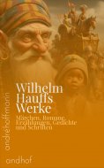 eBook: Wilhelm Hauffs Werke