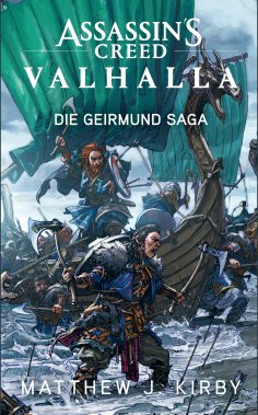 ebook: Assassin's Creed Valhalla: Die Geirmund Saga