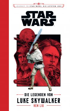 ebook: Star Wars: Die Legenden von Luke Skywalker