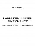 ebook: Lasst den Jungen eine Chance