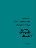 ebook: Lotta und Marie - Die Ruine im Wald
