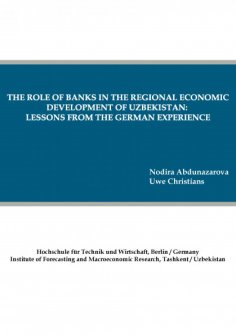 eBook: The role of banks in the regional economic development of Uzbekistan: lessons from the German experi