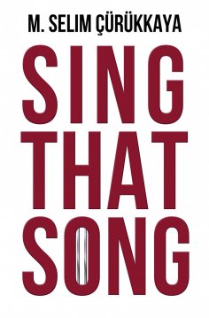 eBook: Sing That Song