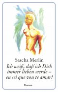 ebook: Ich weiß, daß ich Dich immer lieben werde - eu sei que vou te amar!