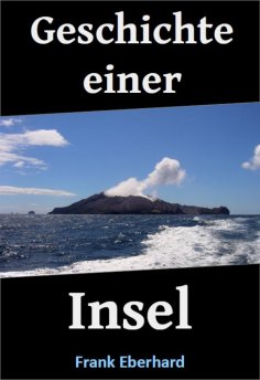 eBook: Geschichte einer Insel