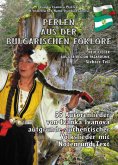 eBook: PERLEN AUS DER BULGARISCHEN FOKLORE" Siebter Teil