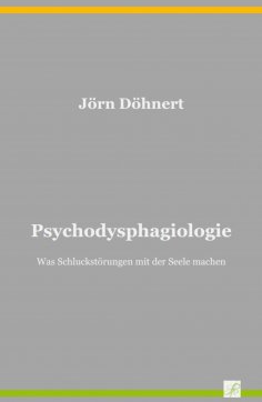 eBook: Psychodysphagiologie