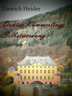 eBook: Doktor Kümmerlings Selbstwerdung