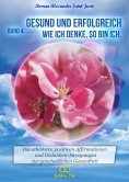 eBook: Gesund und erfolgreich! Wie ich denke, so bin ich