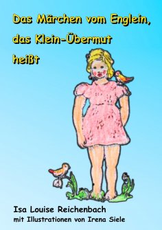 eBook: Das Märchen vom Englein, das Klein-Übermut heißt