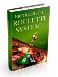 eBook: Erfolgreiche Roulettesysteme