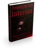ebook: Anonym im Internet
