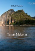 eBook: Tatort Mekong