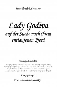 eBook: Lady Godiva auf der Suche nach ihrem entlaufenen Pferd