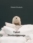 ebook: Tatort Nordostpassage