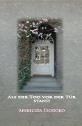 ebook: Als der Tod vor der Tür stand-ebook