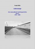 eBook: Lebenswege - Eine ostpreußische Familiengeschichte - Band 2