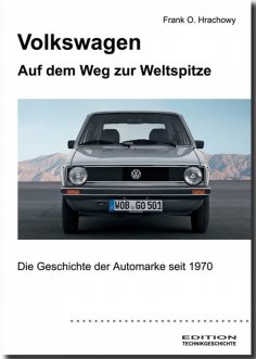 eBook: Volkswagen – Auf dem Weg zur Weltspitze