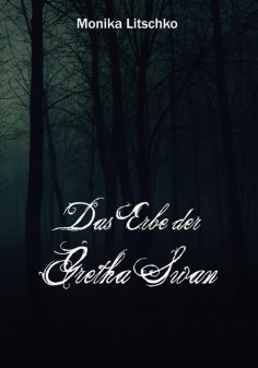 eBook: Das Erbe der Gretha Swan