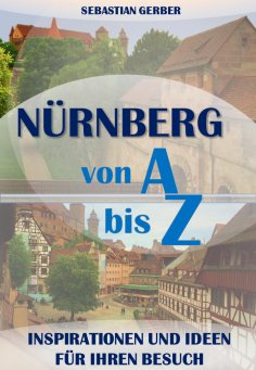 eBook: Nürnberg von A bis Z