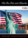 ebook: Als Au-Pair nach Amerika