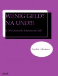 ebook: WENIG GELD? NA UND!!!
