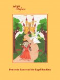 eBook: Prinzessin Liane und der Engel Bonifatia