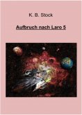 eBook: Aufbruch nach Laro 5